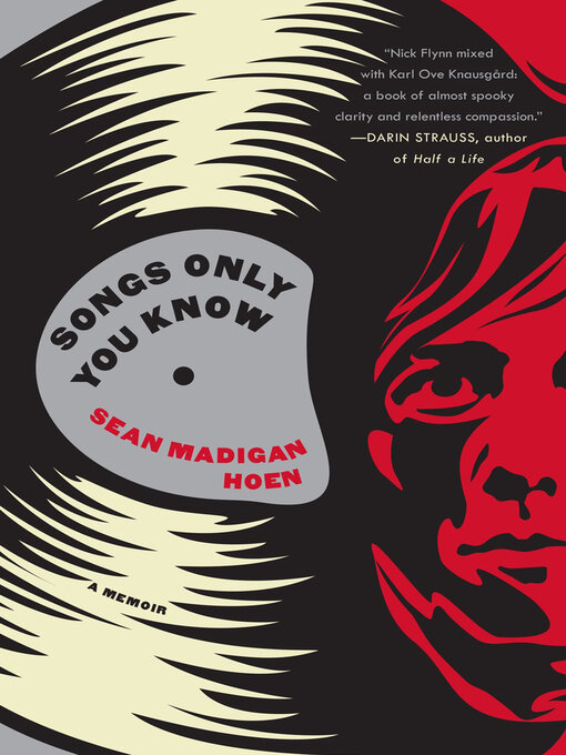 Title details for Songs Only You Know by Sean Madigan Hoen - Available